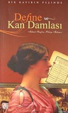 Define ve Kan Damlası | Mehmet Rauf | Palet Yayınları