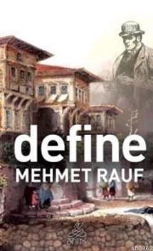 Define | Mehmet Rauf | Antik Yayınları