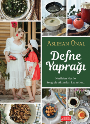 Defne Yaprağı | Aslıhan Ünal | Libros Yayınları