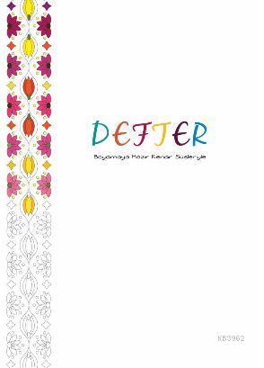 Defter -Boyamaya Hazır Kenar Süsleriyle | Kolektif | Pan Yayıncılık