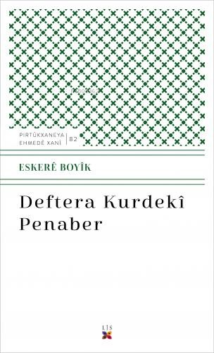 Deftera Kurdekî Penaber | Eskere Boyik | Lis Basın Yayın