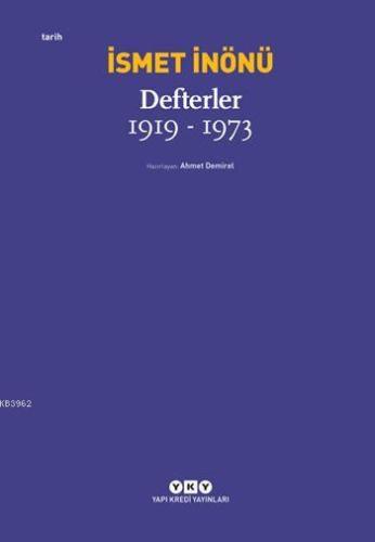 Defterler (1919-1973) (Ciltli) | İsmet İnönü | Yapı Kredi Yayınları ( 