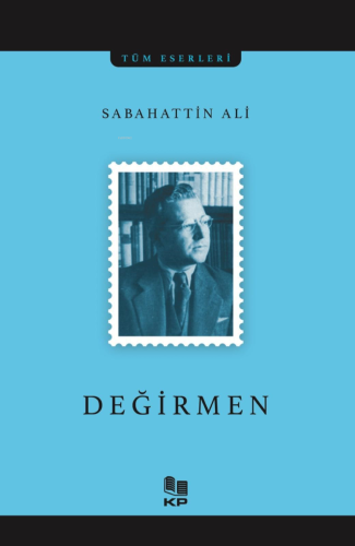 Değirmen | Sabahattin Ali | Kitap Pazarı Yayınları