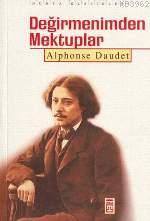 Değirmenimden Mektuplar | Alphonse Daudet | Timaş Yayınları