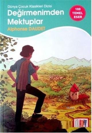 Değirmenimden Mektuplar | Alphonse Daudet | Edip Kitap