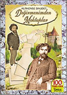 Değirmenimden Mektuplar | Alphonse Daudet | İskele Yayınları