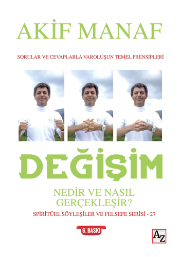 Değişim Nedir ve Nasıl Gerçekleşir? | Akif Manaf | Az Kitap