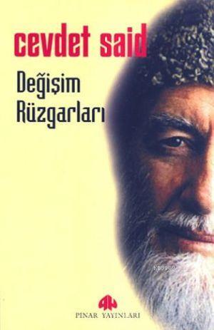 Değişim Rüzgarları | Cevdet Said | Pınar Yayınları