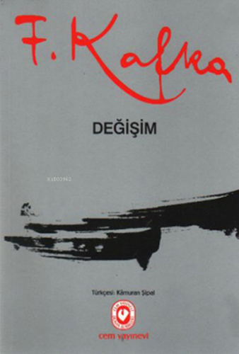 Değişim | Franz Kafka | Cem Yayınevi