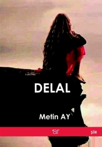 Delal | Metin Ay | Ar Yayınları