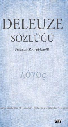 Deleuze Sözlüğü | François Zourabichvili | Say Yayınları