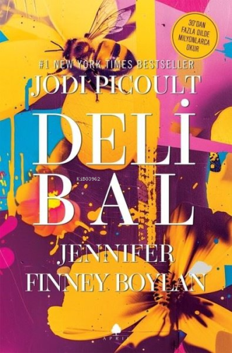 Deli Bal | Jodi Picoult | April Yayıncılık