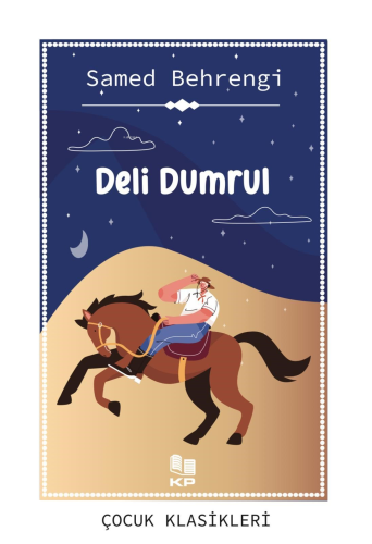 Deli Dumrul | Samed Behrengi | Kitap Pazarı Yayınları