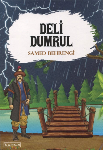 Deli Dumrul | Samed Behrengi | Kumran Yayınları