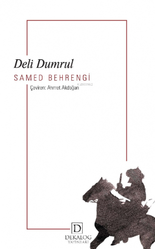 Deli Dumrul | Samed Behrengi | Dekalog Yayınları