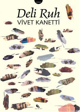 Deli Ruh (DVD'li) | Vivet Kanetti | Kanat Kitap