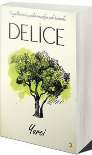 Delice | Bekir Yaslan Yurci | Cinius Yayınları