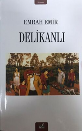 Delikanlı | Emrah Emir | İzan Yayıncılık