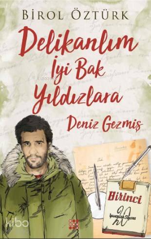 Delikanlım İyi Bak Yıldızlara - Deniz Gezmiş | Kolektif | Dokuz Yayınl