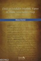 Delil ve İstidlalin Mantıki Yapısı İlk Dönem Sünni Kelam Örneği | Hilm