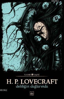 Deliliğin Dağlarında | Howard Phillips Lovecraft | İthaki Yayınları