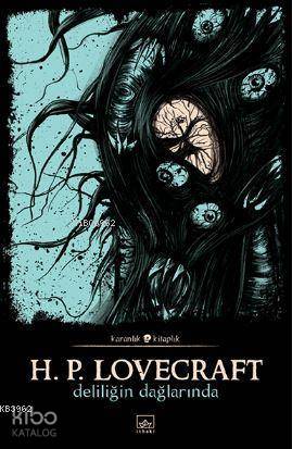 Deliliğin Dağlarında | Howard Phillips Lovecraft | İthaki Yayınları