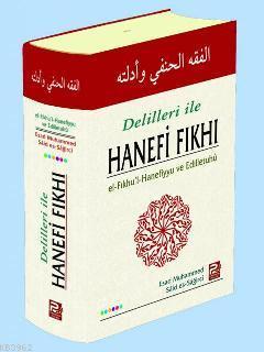 Delilleri ile Hanefi Fıkhı | Esad Muhammed | Karınca & Polen Yayınları