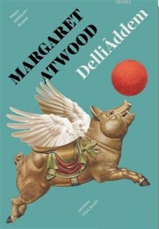 Delliaddem | Margaret Atwood | Doğan Kitap