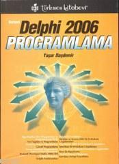 Delphi 2006 Programlama | Yaşar Daşdemir | Türkmen Kitabevi