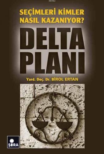 Delta Planı | Birol Ertan | Şira Yayınları