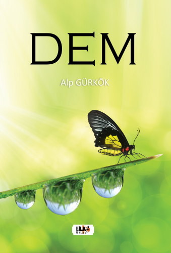 Dem | Alp Gürkök | Tilki Kitap