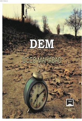 Dem | Occo Mahabad | Na Yayınları / Weşanen Na