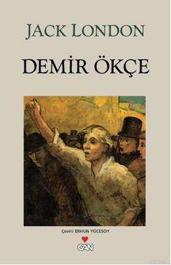 Demir Ökçe | Jack London | Can Yayınları