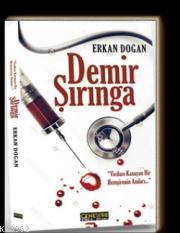 Demir Şırınga | Erkan Doğan | Cenevre Fikir Sanat