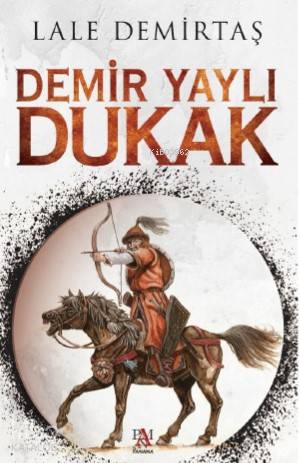 Demir Yaylı Dukak | Lale Demirtaş | Panama Yayıncılık