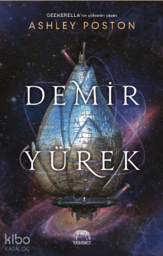 Demir Yürek | Ashley Poston | Yabancı Yayınları