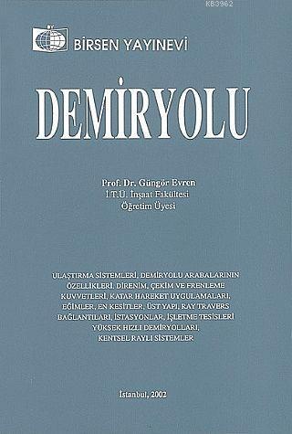 Demiryolu | Güngör Evren | Birsen Yayınevi