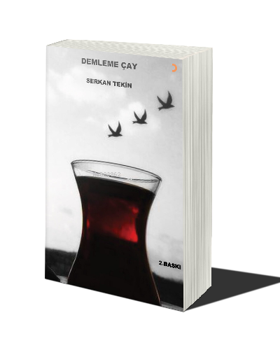 Demleme Çay | Serkan Tekin | Cinius Yayınları