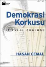 Demokrasi Korkusu; 12 Eylül Günlüğü | Hasan Cemal | Doğan Kitap