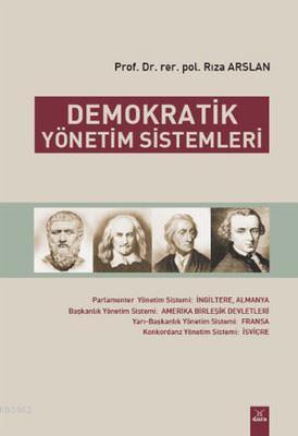 Demokratik Yönetim Sistemleri | Rıza Arslan | Dora Yayıncılık