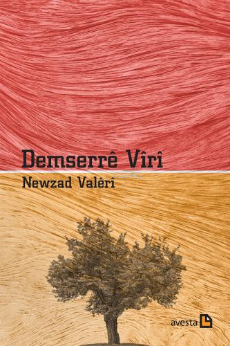 Demserrê Vîrî | Newzad Valerî | Avesta Yayınları