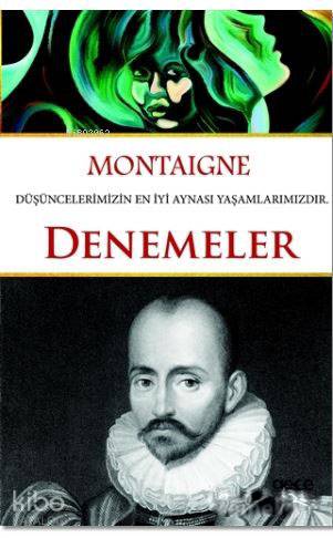 Denemeler | Montaıgne | Gece Kitaplığı Yayınları