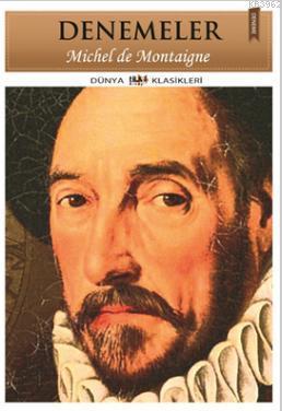 Denemeler | Michel De Montaigne | Tilki Kitap