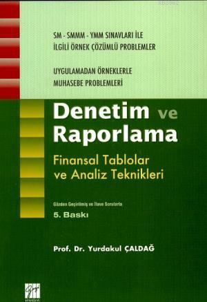 Denetim ve Raporlama Finansal Tablolar ve Analiz Teknikleri | Yurdakul