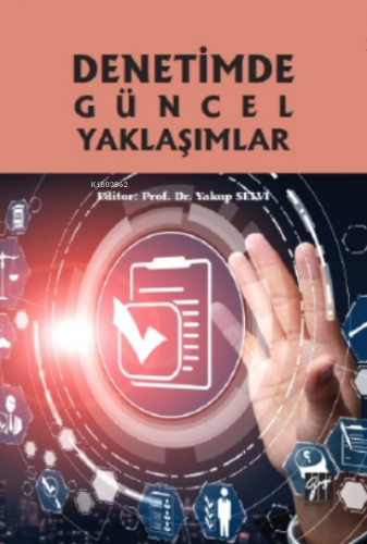 Denetimde Güncel Yaklaşımlar | Yakup Selvi | Gazi Kitabevi