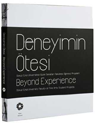 Deneyimin Ötesi - Beyond Experience | Kolektif | Pera Müzesi Yayınları