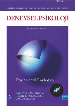 Deneysel Psikoloji | Barry H. Kantowitz | Nobel Yayın Dağıtım