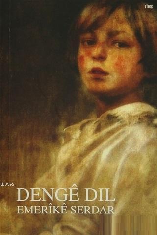 Denge Dil; Vahyi Hayata Taşımak | Emerike Serdar | Lis Basın Yayın