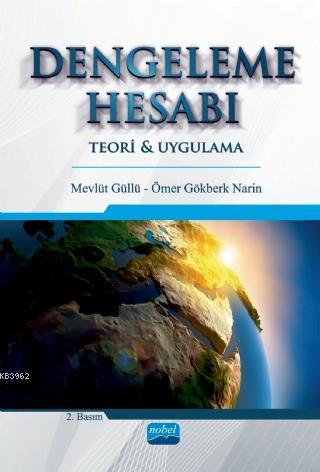 Dengeleme Hesabı - Teori ve Uygulama | Mevlüt Güllü | Nobel Akademik Y