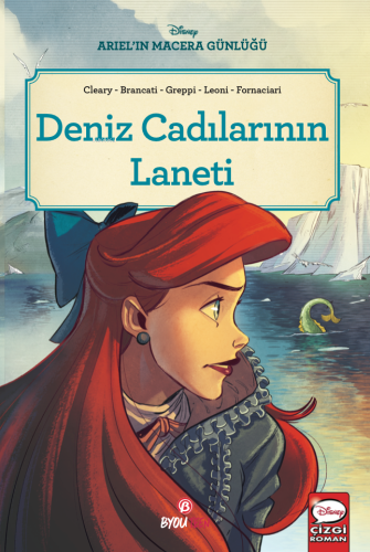 Deniz Cadılarının Laneti;Disney Ariel’in Macera Günlüğü | Rhona Cleary